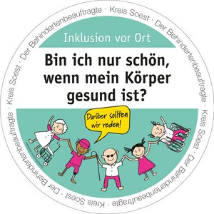 Bierdeckel mit der Aufschrift: Bin ich nur schön, wenn mein Körper gesund ist? Bierdeckel-Aktion "Inklusion vor Ort" - Der Behindertenbeauftragte Kreis Soest. Grafik: Kreis Soest
