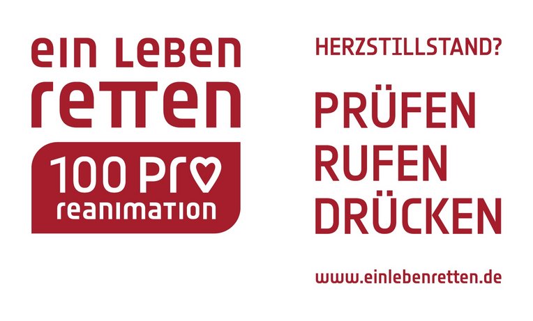 Kampagne: "Ein Leben Retten. 100 Pro Reanimation"